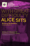 With Great Difficulty Alice Sits